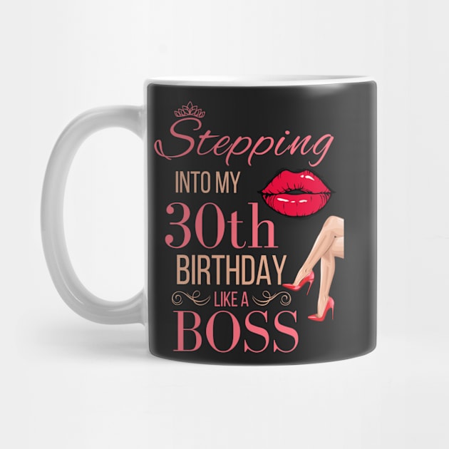 Crown Stepping Into My 30th Birthday Like A Boss - Red Lips High Heels Queen Boss Birthday by WassilArt